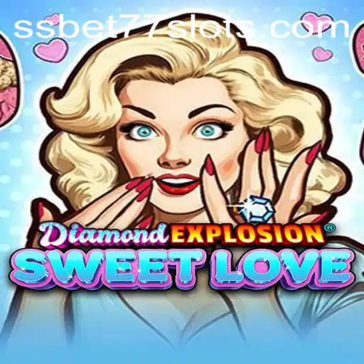Unveiling the Thrilling World of DiamondExplosionSweetLove: A New Era of Interactive Gaming