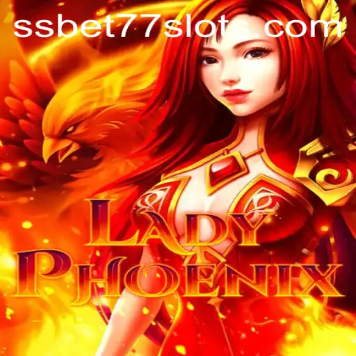 Discover the Thrilling World of LadyPhoenix with SSBET77
