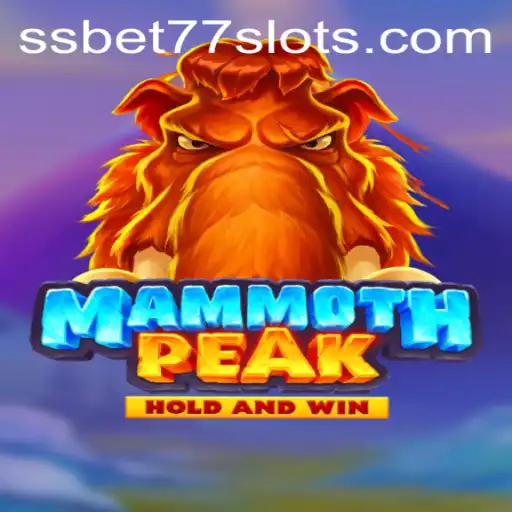 Exploring the Thrilling World of MammothPeak: The Game Revolutionizing Entertainment with SSBET77