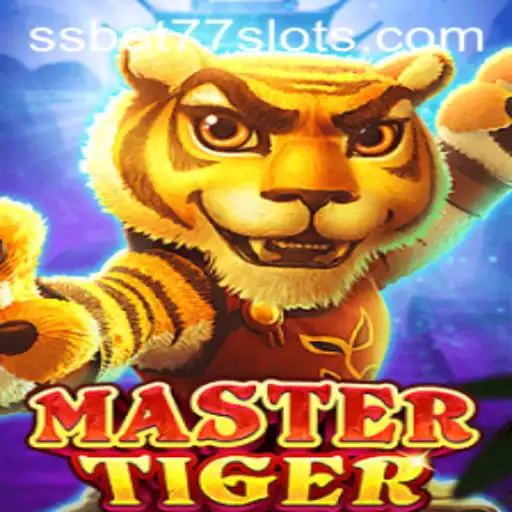 MasterTiger Game: An Exciting Adventure with SSBET77